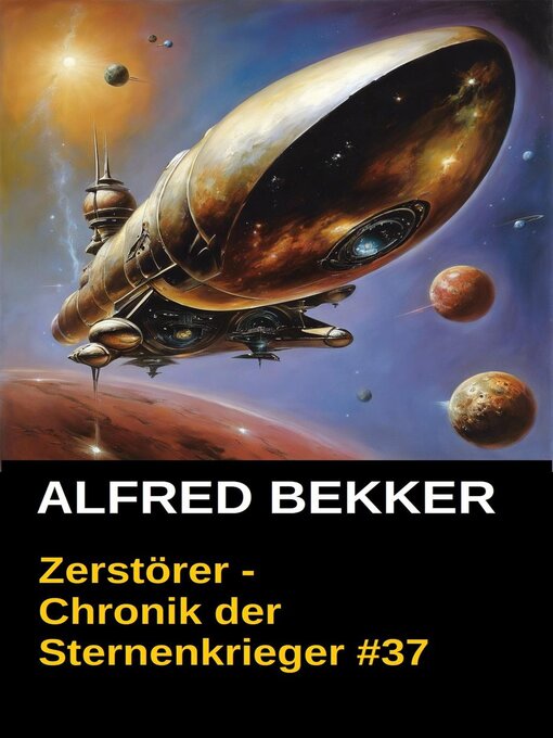 Title details for Chronik der Sternenkrieger 37 by Alfred Bekker - Available